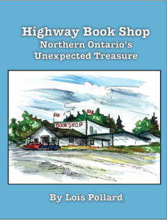 Highway Book Shop-Northern Ontario's Unexpected Treasure