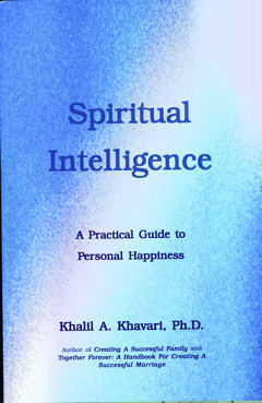 Cover Spiritual Intelligence-A Practical Guide for Personal Happiness