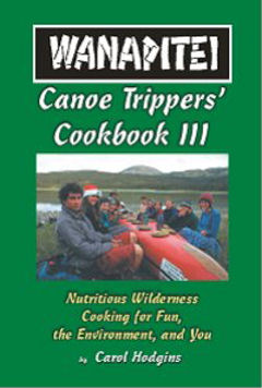 Wanapitei Canoe Trippers Cookbook III