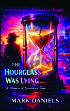 Cover for The Hourglass Was Lying, A Memoir of Borrowed Time