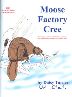 Moose Factory Cree- new cover for reprinted edition