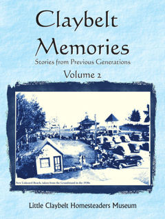 Claybelt Memories Volume 2