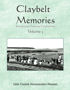 Claybelt Memories Vol 3